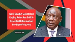 New SASSA Gold Card Expiry Rules For 2025- Essential Information For Beneficiaries